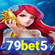 79bet5