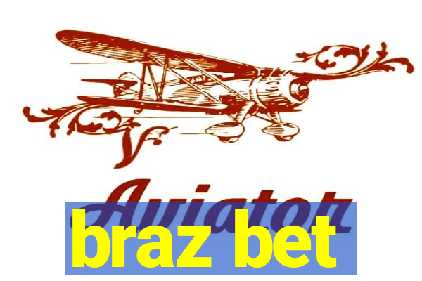 braz bet