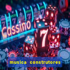 musica construtores do futuro gilvan santos