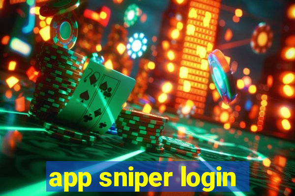 app sniper login