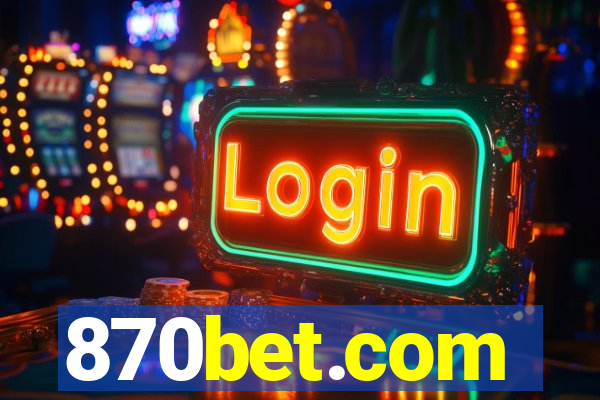 870bet.com