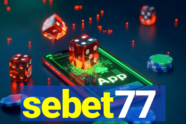 sebet77