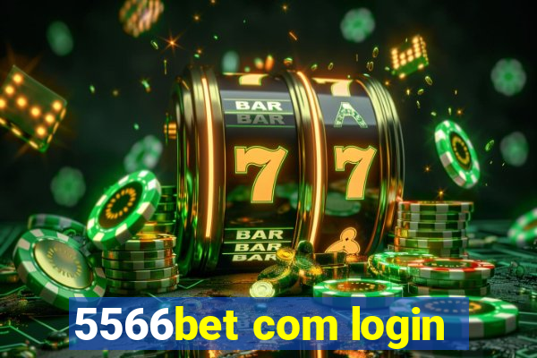 5566bet com login