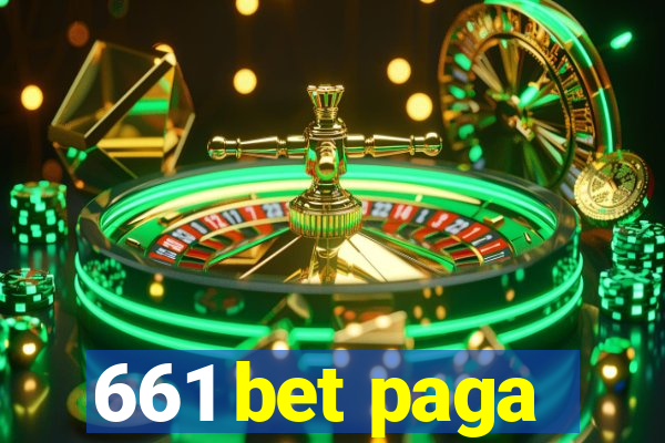 661 bet paga