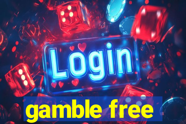 gamble free