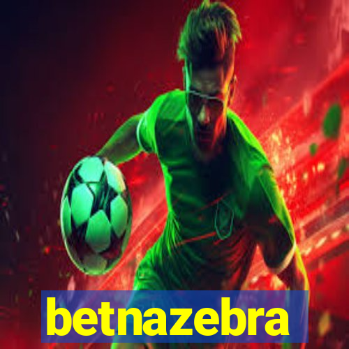 betnazebra