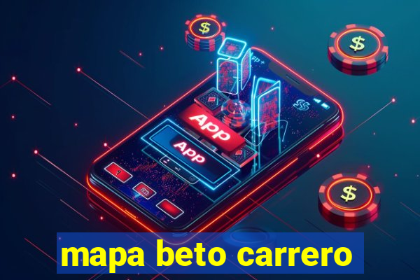 mapa beto carrero