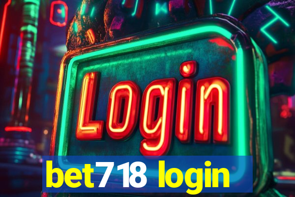 bet718 login