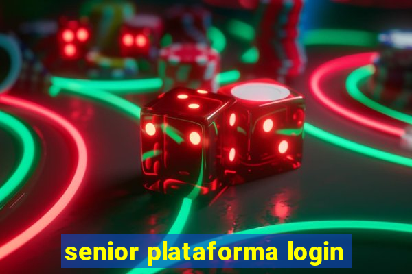 senior plataforma login