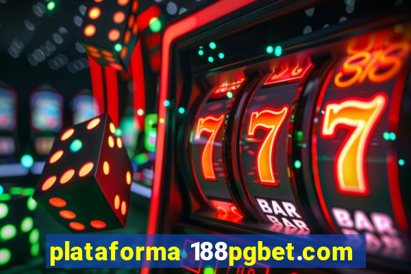 plataforma 188pgbet.com