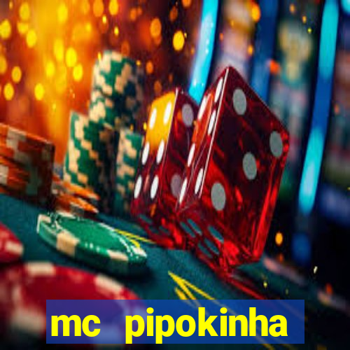 mc pipokinha telegram vazado