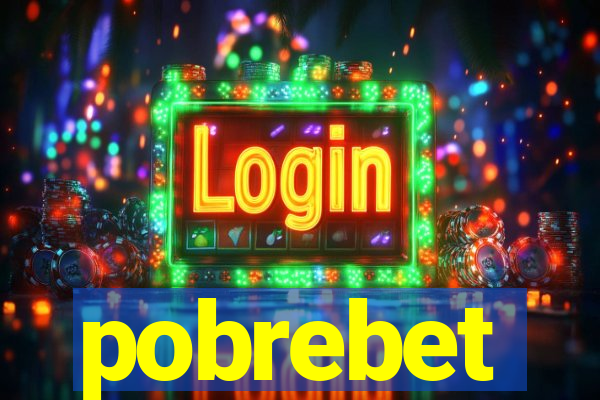 pobrebet