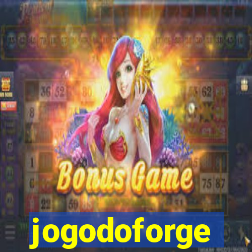 jogodoforge