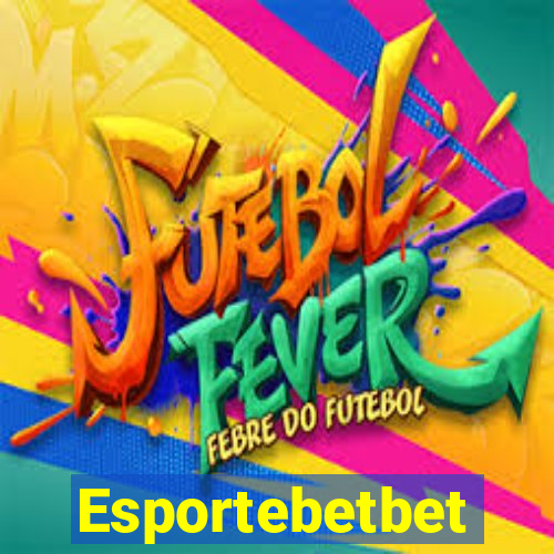 Esportebetbet