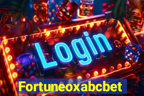 Fortuneoxabcbet