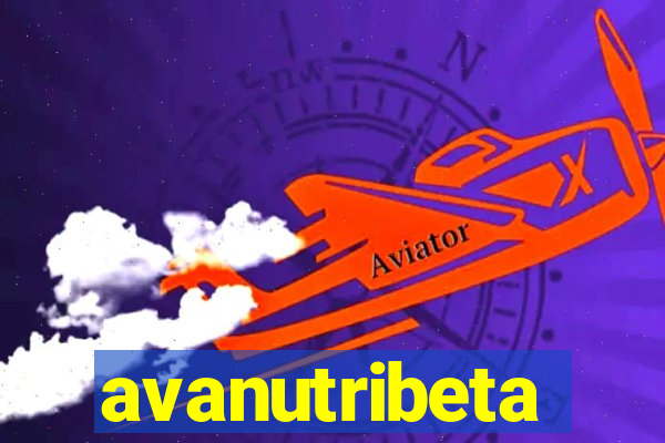 avanutribeta