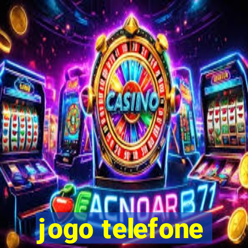 jogo telefone