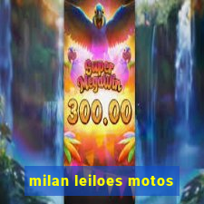 milan leiloes motos