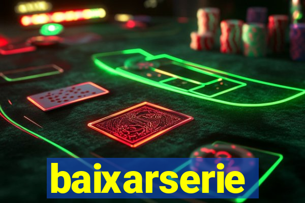 baixarserie