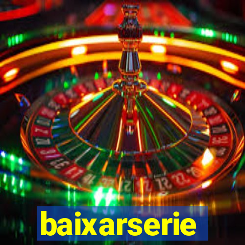 baixarserie