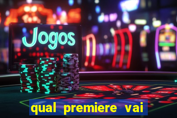 qual premiere vai passar o jogo do inter