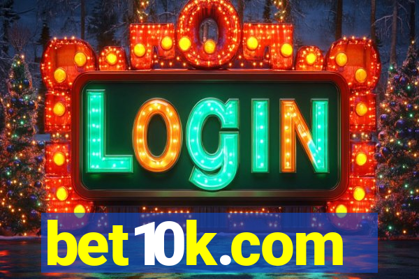 bet10k.com