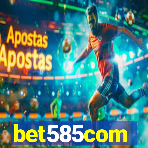 bet585com