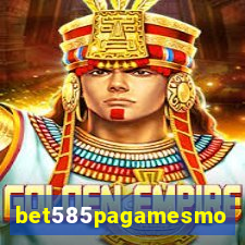 bet585pagamesmo