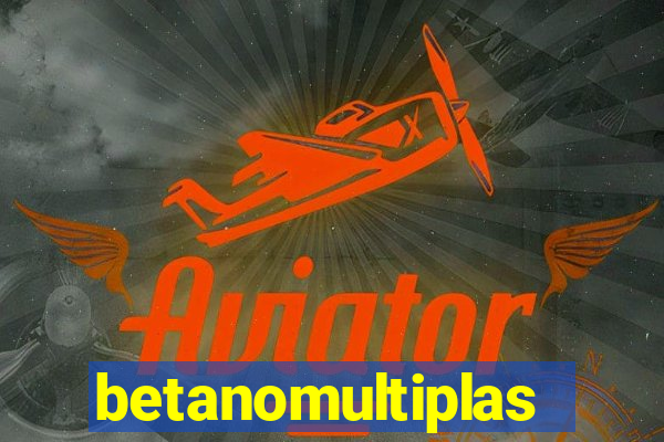 betanomultiplas