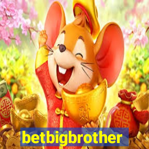 betbigbrother