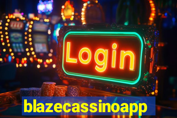 blazecassinoapp