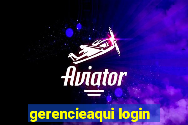 gerencieaqui login