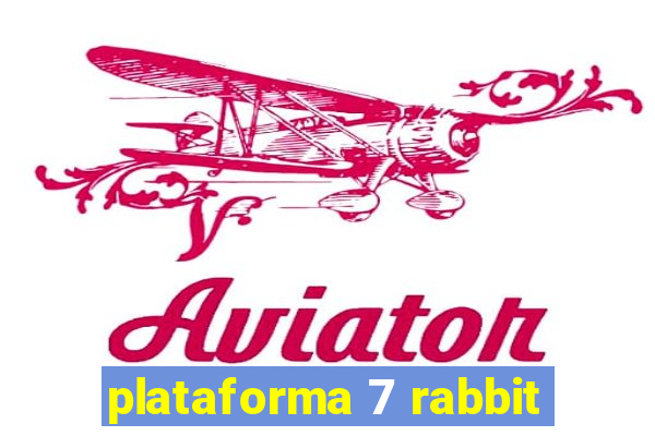 plataforma 7 rabbit