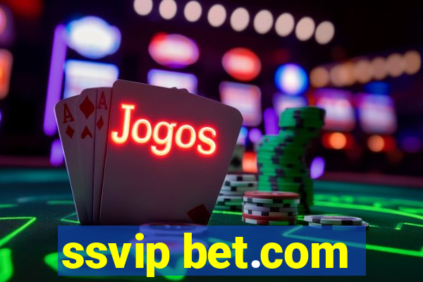 ssvip bet.com