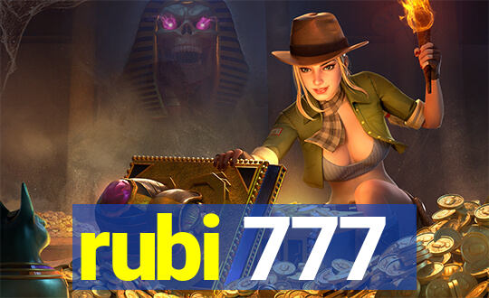 rubi 777