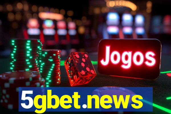 5gbet.news