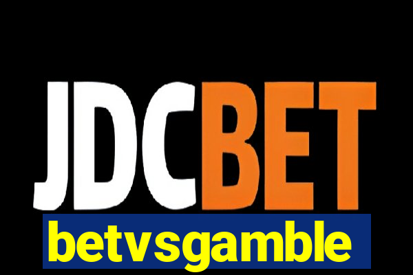 betvsgamble