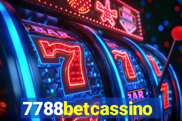 7788betcassino