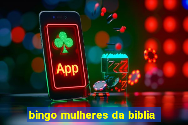 bingo mulheres da biblia