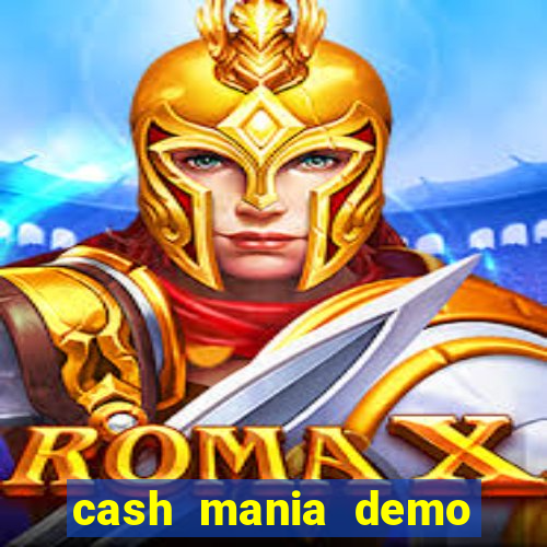 cash mania demo live bet