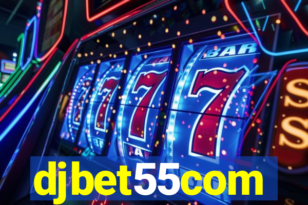 djbet55com