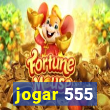 jogar 555