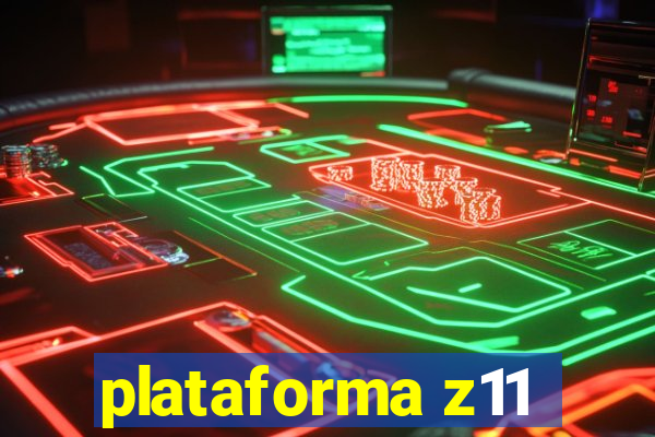 plataforma z11