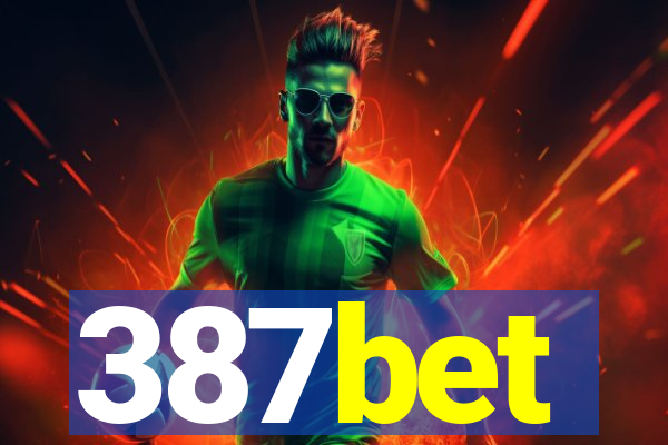 387bet