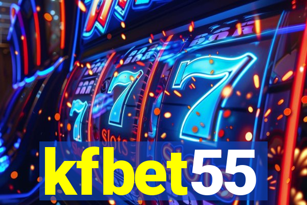 kfbet55