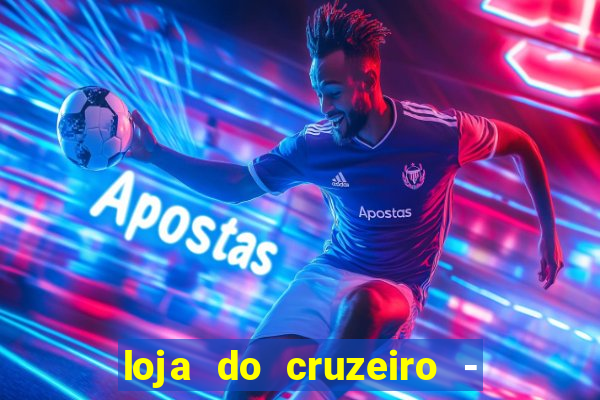 loja do cruzeiro - barro preto