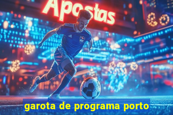 garota de programa porto