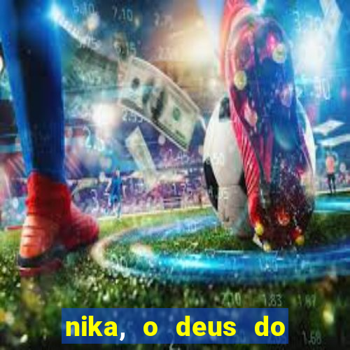 nika, o deus do sol mitologia