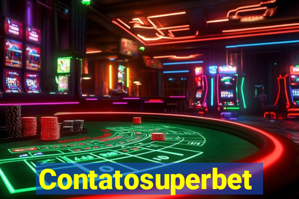 Contatosuperbet