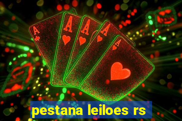 pestana leiloes rs